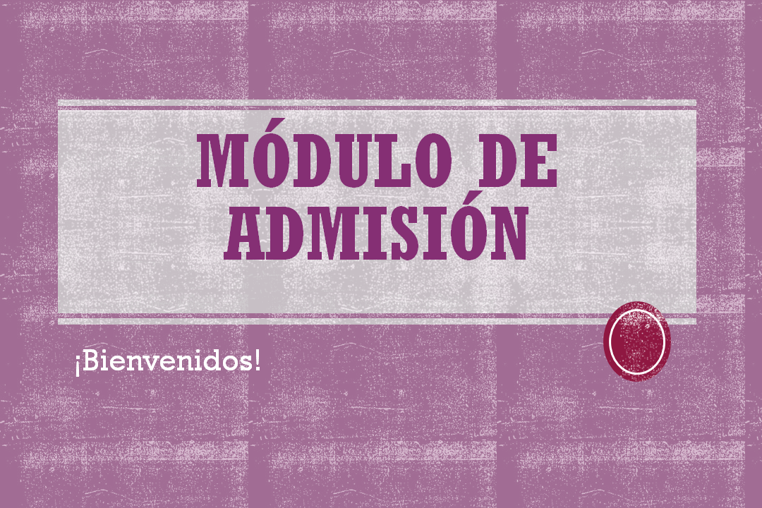 Bienvenida horizontal módulo de admisión