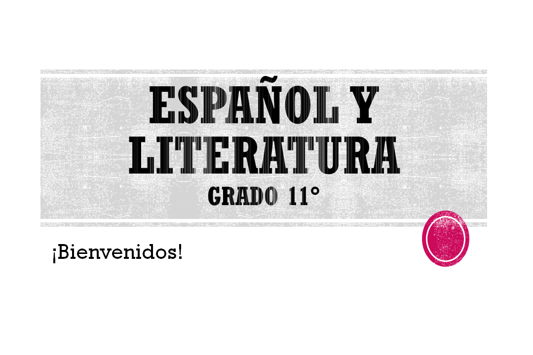 Bienvenida grado once